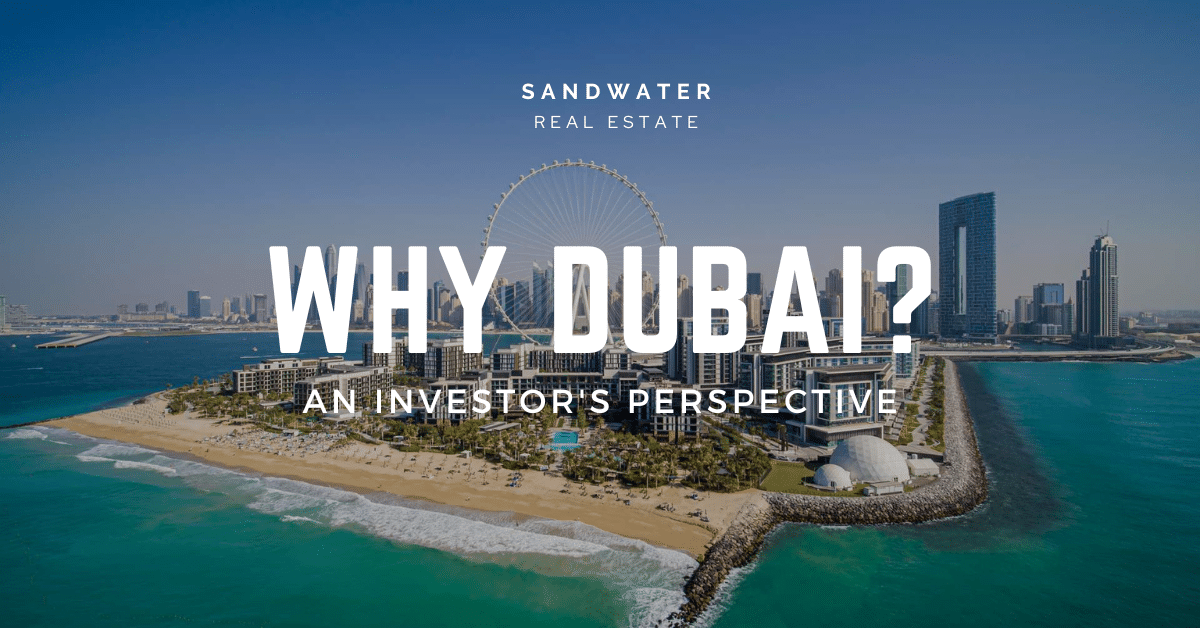 Why Dubai Real Estate?